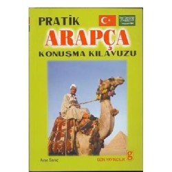 Pratik Arapça Konuşma Kılavuzu