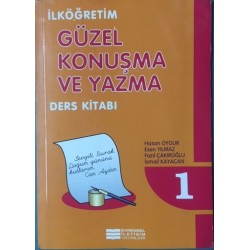 Güzel Konuşma ve Yazma 1 - İlköğretim Ders Kitabı