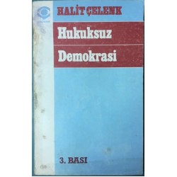 Hukuksuz Demokrasi