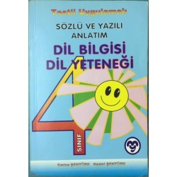 Testli Uygulamalı Sözlü ve Yazılı Anlatım Dil Bilgisi Dil Yeteneği - Sınıf 4