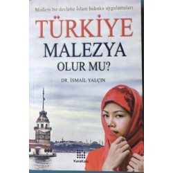 Türkiye Malezya Olur mu