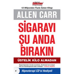 Sigarayı Şu Anda Bırakın - Üstelik Kilo Almadan