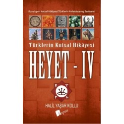 Heyet 4 Türklerin Kutsal Hikayesi