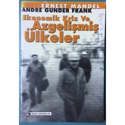 Ekonomik Kriz ve Azgelişmiş Ülkeler