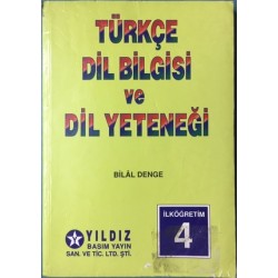 Türkçe Dil Bilgisi Dil Yeteneği - İlköğretim 4. Sınıf Yıldız Basım