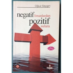 Negatif Limanlardan Pozitif Sulara