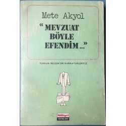 Mevzuat Böyle Efendim