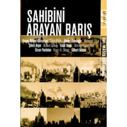 Sahibini Arayan Barış