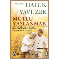 Mutlu Yaşlanmak