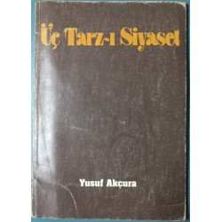 Üç Tarz-ı Siyaset