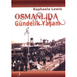 Osmanlı'da Gündelik Yaşam