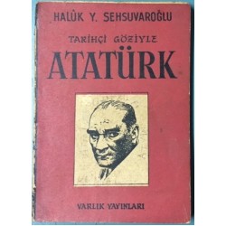 Tarihçi Gözüyle ATATÜRK