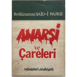 Anarşi ve Çareleri Sebepleri Mahiyeti