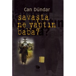 Savaşta Ne Yaptın Baba?