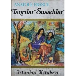 Tanrılar Susadılar