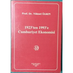 1923 ten 1993 e Cumhuriyet Ekonomisi