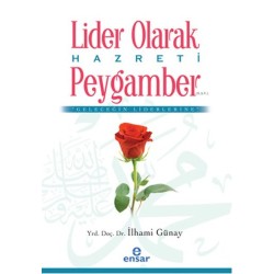 Lider Olarak Hazreti Peygamber