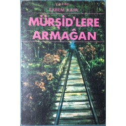 Mürşid lere Armağan