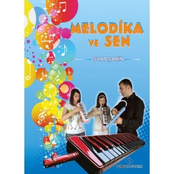 Melodika ve Sen