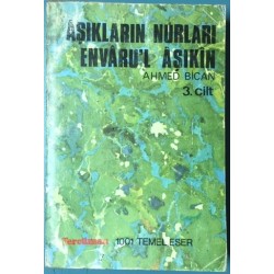 Âşıkların Nurları Envâru l Âşıkîn 3. Cilt