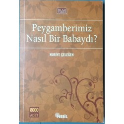 Peygamberimiz Nasıl Bir Babaydı?