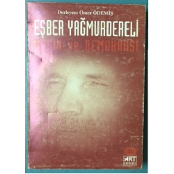 Eşber Yağmurdereli Basın ve Demokrasi