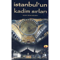 İstanbul un Kadim Sırları