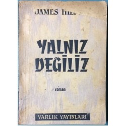 Yalnız Değiliz