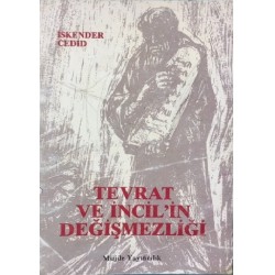 Tevrat ve İncil in Değişmezliği