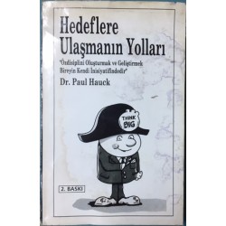 Hedeflere Ulaşmanın Yolları