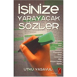 İşinize Yarayacak Sözler