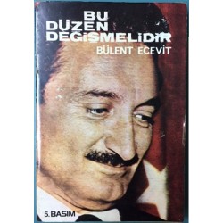 Bu Düzen Değişmelidir