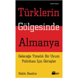 Türklerin Gölgesinde Almanya
