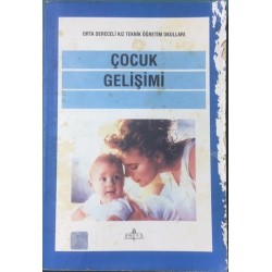 Çocuk Gelişimi - Orta Dereceli Kız Teknik Öğretim Okulları