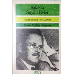 Şafakta Suydu Evler - Nazım Hikmet Romanya da