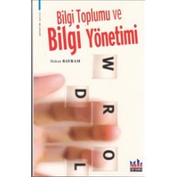 Bilgi Toplumu ve Bilgi Yönetimi