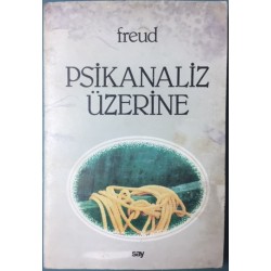 Psikanaliz Üzerine