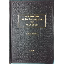 İslam İnançları ve Felsefesi (Tevhid ve Kelam) 1.Cilt