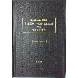 İslam İnançları ve Felsefesi (Tevhid ve Kelam) 1.Cilt