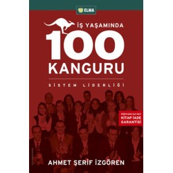İş Yaşamında 100 Kanguru - Yönetim Liderlik ve İş Yaşamı