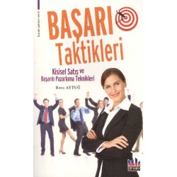 Başarı Taktikleri Kişisel Satış ve Başarılı Pazarlama Teknikleri