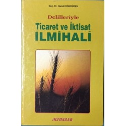 Delilleriyle Ticaret ve İktisat İlmihali