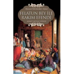 Felatun Bey ile Rakım Efendi