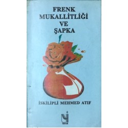 Frenk Mukallitliği Ve Şapka