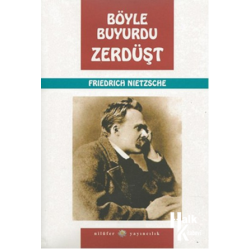 Böyle Buyurdu Zerdüşt