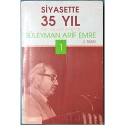 Siyasette 35 Yıl  1. Cilt