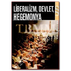Liberalizm Devlet Hegemonya