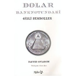 Dolar Banknotundaki Gizli Semboller