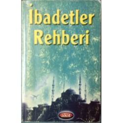 İbadetler Rehberi