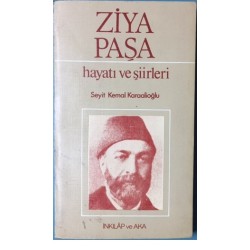 Ziya Paşa - Hayatı ve Şiirleri